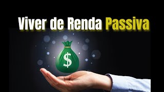 Fundos Imobiliários O Passo a Passo para Viver de Renda Passiva [upl. by Ardin]