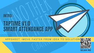 TapTime v10 Build Your Own Attendance App with Google AppSheet  Full Demo amp Overview [upl. by Enehpets]