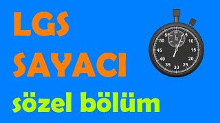 LGS Deneme Sayacı  1 Oturum Sözel Bölüm  75 Dakika [upl. by Greabe]