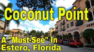 Coconut Point Shopping And RestaurantsDining In Estero Florida Places To Go See 4K [upl. by Aitnwahs]