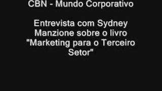 CBN  Mundo Corporativo  Marketing para o Terceiro Setor [upl. by Jacobs]