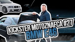 BMW E46  Kickster MotoznaFca 27 [upl. by Lenhart]