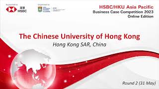 2023 HSBCHKU ASP Business Case Competition Round 2  The Chinese University of Hong Kong [upl. by Ayal]