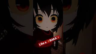 Send this to your favourite Baka ❤️ shorts vrchat anime [upl. by Aynekat]