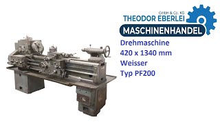 ID 33239 Drehmaschine 420 x 1340 mm Weisser Typ PF200 [upl. by Sipple920]