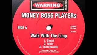 Money Boss Players  Walk With The Limp [upl. by Elle]