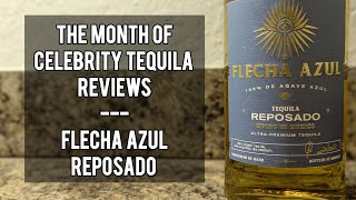 Flecha Azul Reposado Celebrity  Mark Wahlberg  Bottle Showcase and Review [upl. by Assilem]