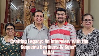 Crafting Legacy  Sequeira Brothers amp Sons Vasai  tfrccctv [upl. by Eedoj304]