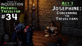 DA Inquisition Male Trevelyan 34 Act 1  Josephine Concerning the Trevelyans [upl. by Brag]