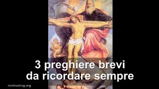 3 Preghiere brevi che ti riempiono il cuore [upl. by Enait]