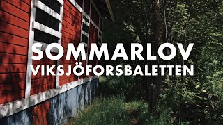 SOMMARLOV på Viksjöforsbaletten [upl. by Netsirk]