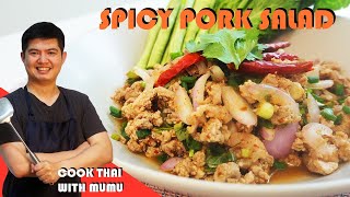 Spicy Pork Salad Larb Mu ลาบหมู  Cook Thai with Mumu [upl. by Pradeep]