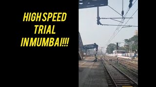 High Speed trial in Mumbai [upl. by Evie]