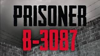 Prisoner B 3087 Chapters 23 and 24 [upl. by Rand219]