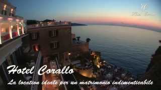 Hotel Corallo Sorrento  Matrimoni da sogno [upl. by Stephannie]