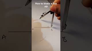 How to bisect a line AB perpendicularbisector [upl. by Nosnirb]