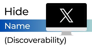 How To Hide Your Name on X Discoverablity settings [upl. by Neellek]