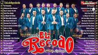 Banda El Recodo Mix 2024  30 Mejores Canciones De Banda El Recodo  Éxitos inolvidables [upl. by Cyd]