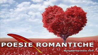 Poesie damore e romantiche di poeti [upl. by Silvie]