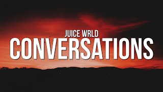 Juice WRLD  Conversations Lyrics [upl. by Isidore]