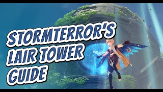 Stormterrors Lair Walkthrough Guide  How To Enter The Tower amp Break The Seals  Genshin Impact [upl. by Eugaet722]