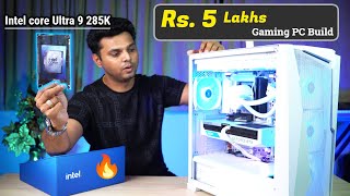 Intel Core Ultra 9 285K 15th Gen Detailed Gaming India x Gigabyte Z890 Aorus Elite x ICE 🔥 [upl. by Ahsenhoj]