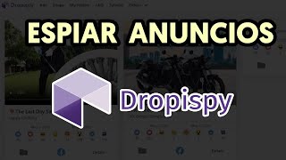 Cómo usar DROPISPY para Espiar Anuncios de Facebook DROPSHIPPING [upl. by Ynnek]