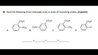 Rank the following three carboxylic acids in order of increasing acidity 5 points COOH COOH COOH COO [upl. by Dihaz594]