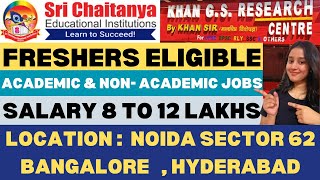 Sri Chaitanya Hirings 2024  Khan Global Studies Hirings  Freshers Eligible  Latest Job Updates [upl. by Janean587]