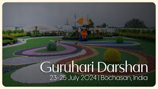 Guruhari Darshan 2325 Jul 2024 Bochasan India [upl. by Nibroc549]