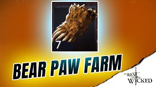 BEAR PAW Best Farming Location in No Rest for the Wicked [upl. by Aldercy977]