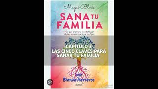 31 Sana tu familia Haz que el amor y la vida fluyan de tus ancestros a ti y tus hijos  Magui Block [upl. by Aynotel]