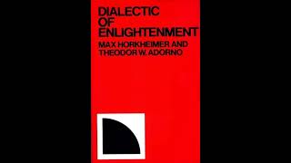 Dialectic of Enlightenment Part 1 of 2 Free Audiobook by Max Horkheimer amp Theodor W Adorno [upl. by Askari737]