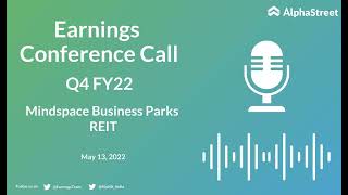 Mindspace Business Parks REIT Q4 FY22 Earnings Concall [upl. by Tybalt987]