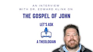 THE GOSPEL OF JOHN WITH DR EDWARD KLINK [upl. by Sixel821]