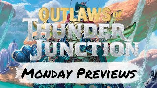 Outlaws of Thunder Junction Monday Previews  Magic the Gathering [upl. by Esikram]