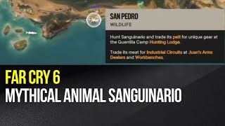 Far Cry 6  Mythical Animal Sanguinario [upl. by Lenehc641]