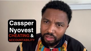 Cassper Nyovest Cheating amp Accountability [upl. by Akired]