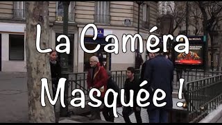 La Caméra Masquée [upl. by Heger]