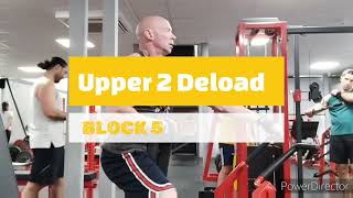 DVTV Block 5 Upper 2 Deload [upl. by Goulden]