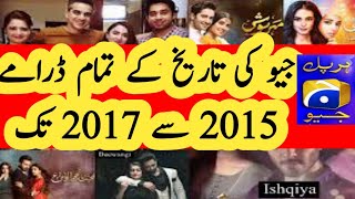 All dramas of Geo history from 2015 to 2017  dramas  pakistani Dramas  geo old dramas [upl. by Ferriter]