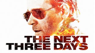 The Next Three Days Full Movie Facts And Review  Hollywood Movie  Full Explaination Russell Crowe [upl. by Sullecram]