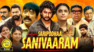 Saripodhaa Sanivaaram South Full Movie Dubbed In Hindi Review amp Story Analysis  Nani S J Suryah [upl. by Gregorio458]