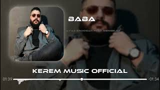 Ayaz Erdoğan Ft Mengelez  Baba  Furkan Demir Remix [upl. by Branscum]