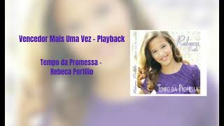 Vencedor Mais Uma Vez  Rebeca Portilio Playback [upl. by Annoyt613]