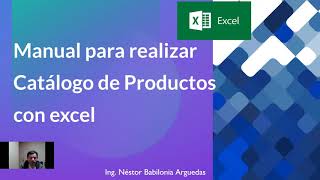 🔵🔵 Cómo crear Catálogo de Productos muy fácil en excel y pdf  Manual Paso a Paso [upl. by Ednew470]