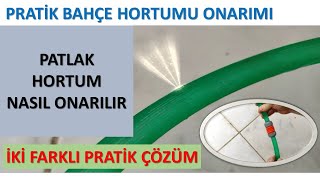 HORTUM TAMİRİ NASIL YAPILIR İKİ FARKLI PRATİK YÖNTEM PATLAK HORTUM TAMİRİ İÇİN PRATİK ÇÖZÜM [upl. by Yednil60]