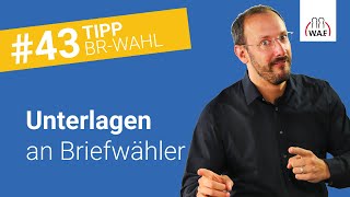 Welche Unterlagen müssen an Briefwähler versendet werden  Betriebsratswahl Tipp 43 [upl. by Hara]