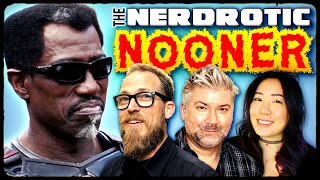 Hollywood Needs to STFU  Blade STAKED  Nerdrotic Nooner 436 Chris Gore [upl. by Smart]