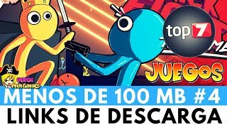 TOP 7 JUEGOS DE MENOS DE 100 MB 4 PARA PASAR EL RATO [upl. by Heyer515]